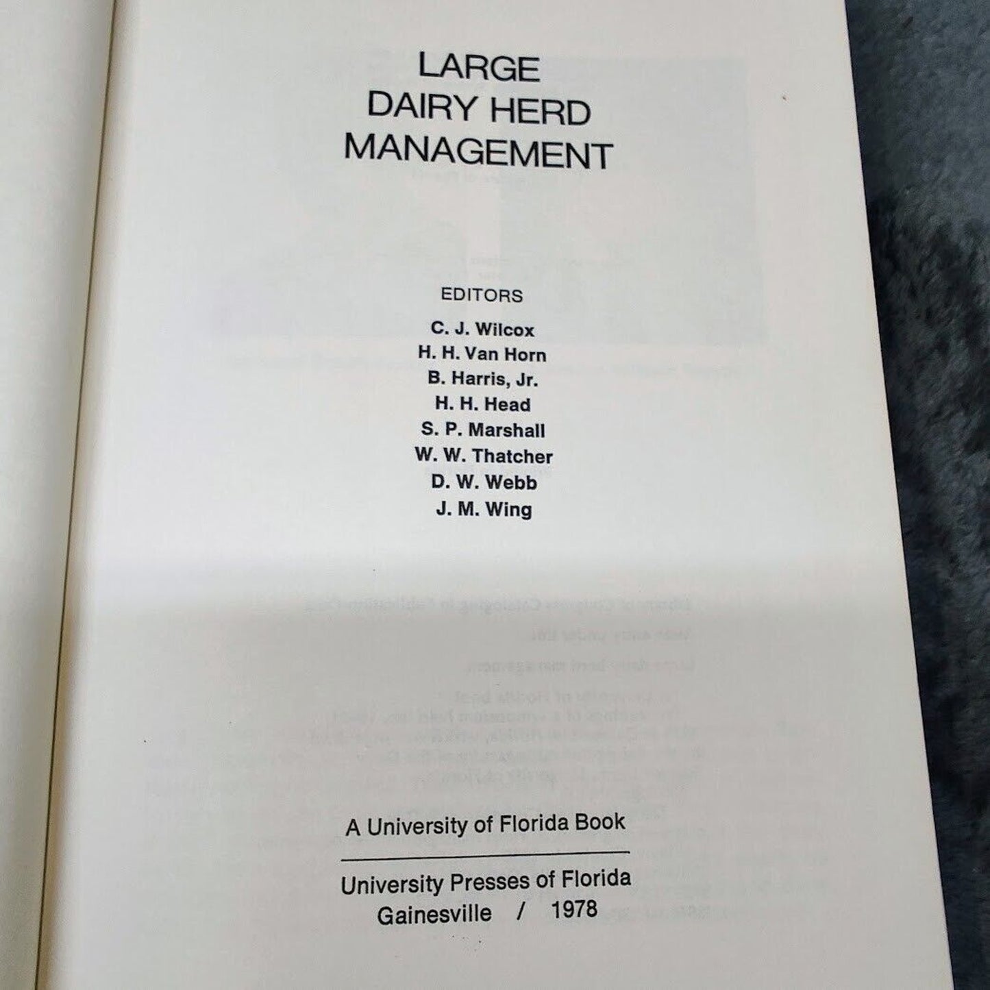 Large Dairy Herd Management By Wilcox, Van Horn, Harris, Head Hardcover 1978