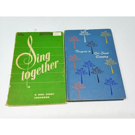 Vintage 1959 Program in Girl Scout Camping Book & 1949 Girl Scout Sing Together