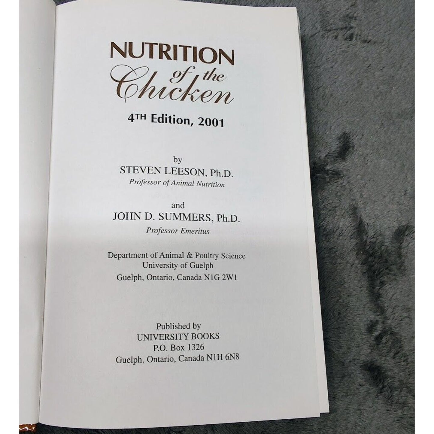 Scott's Nutrition Of The Chicken, 4TH Edition by S. Leeson; J.D. Summers