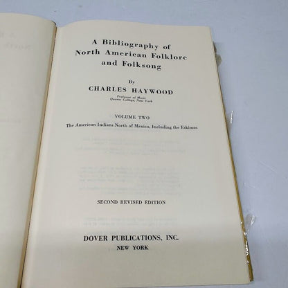 A BIBLIOGRAPHY OF NORTH AMERICAN FOLKLORE AND FOLKSONG 1 & 2 By Charles Haywood